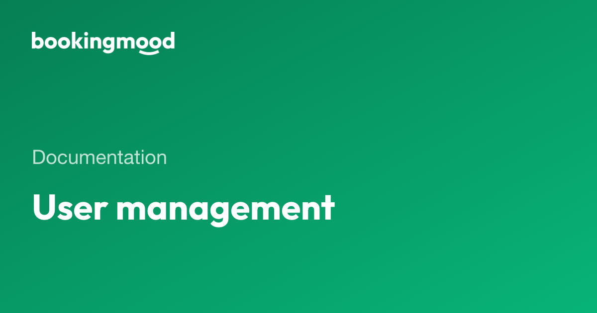 User management | Bookingmood docs