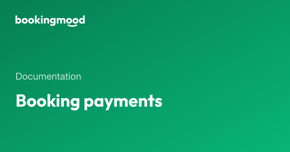 Booking payments | Bookingmood docs